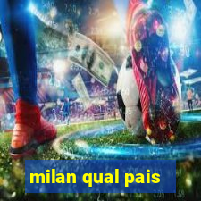 milan qual pais